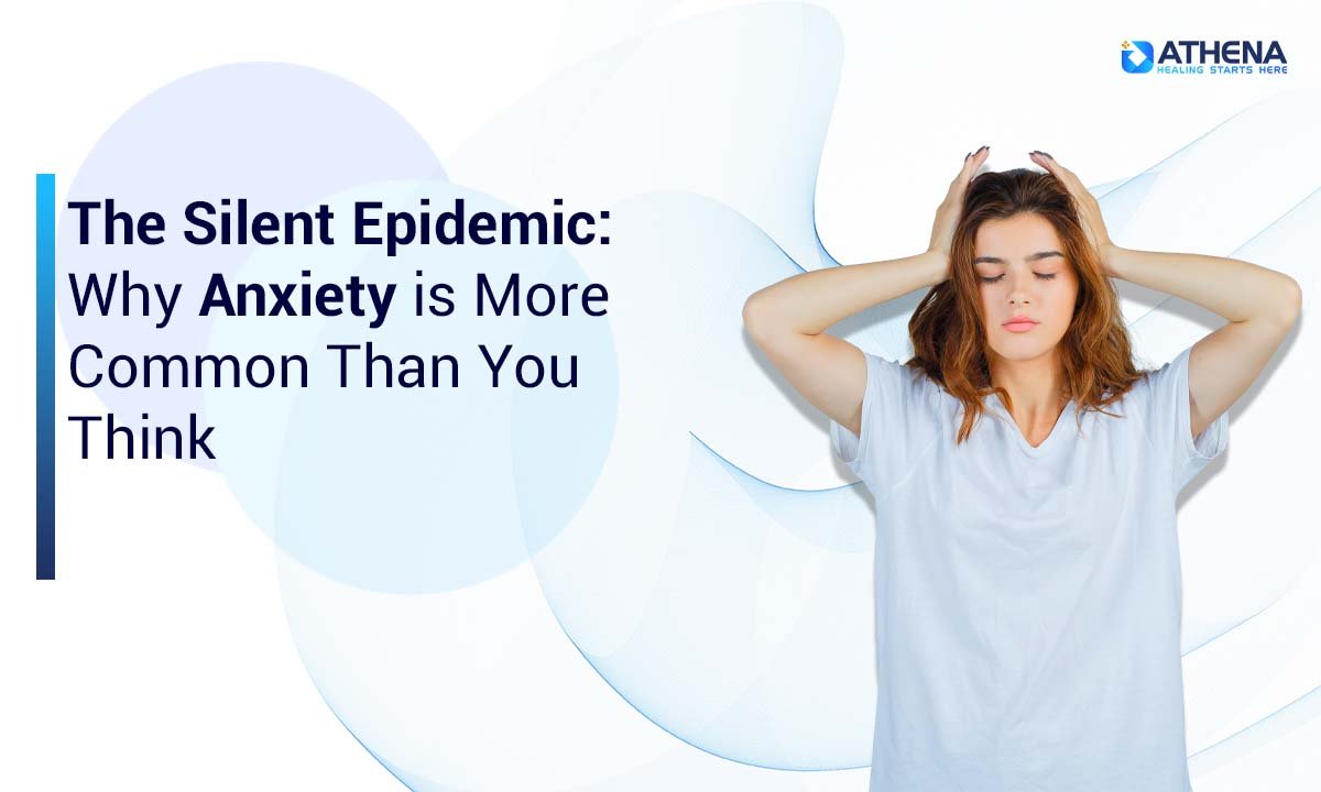 The Silent Epidemic of Anxiety: What Nobody Talks About