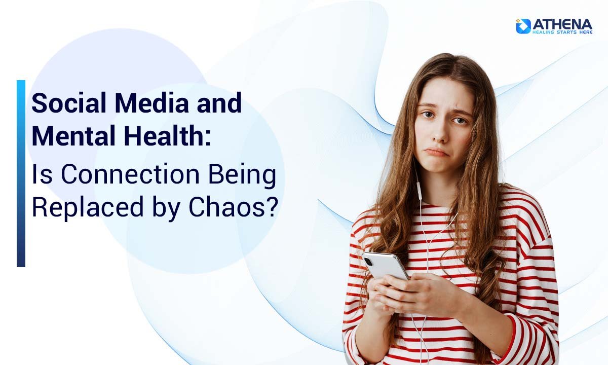 How Social Media Affects Mental Health: Connection or Chaos