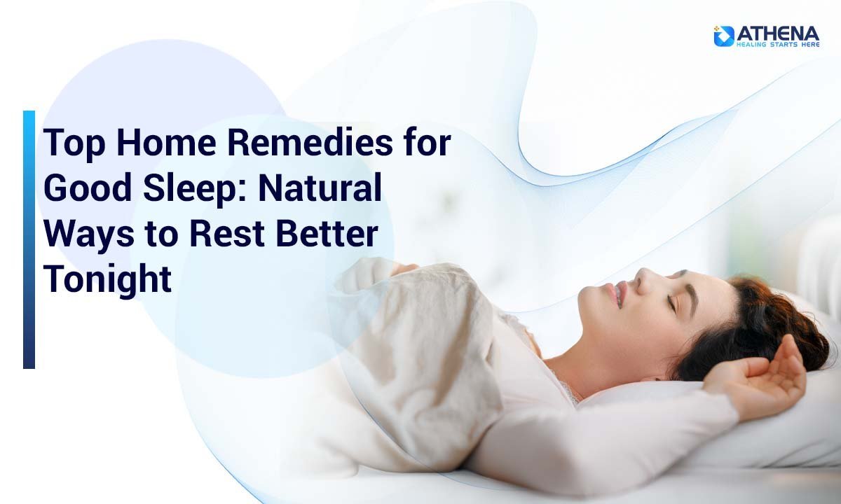 Struggling to Sleep? Try These Top Home Remedies for Better Rest