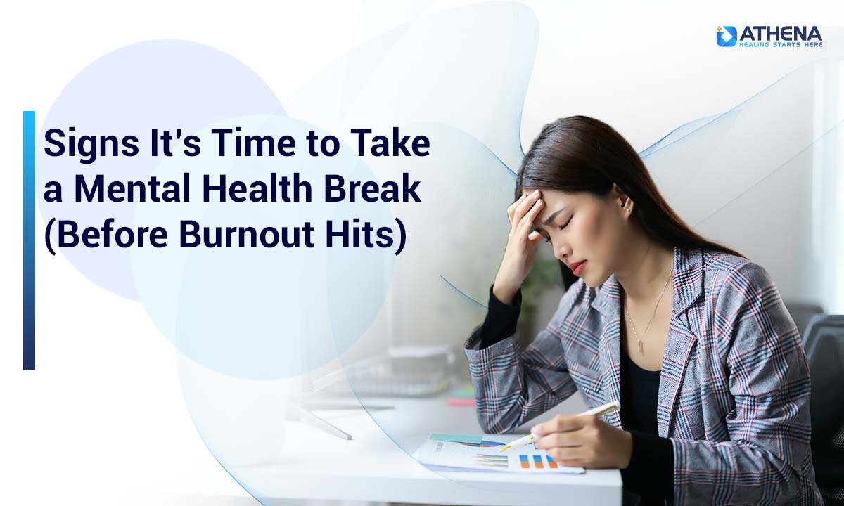 Mental Health Break: A Way to Improve Overall Functioning