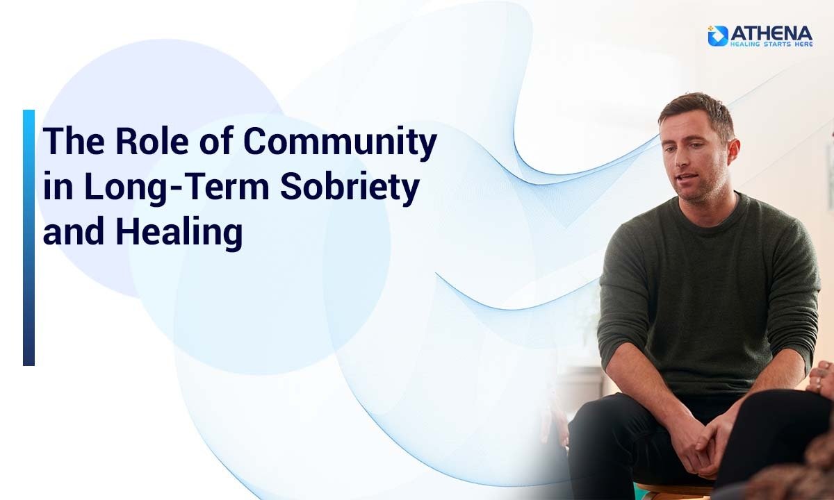 Long-Term Sobriety and Community: Understanding Their Relation
