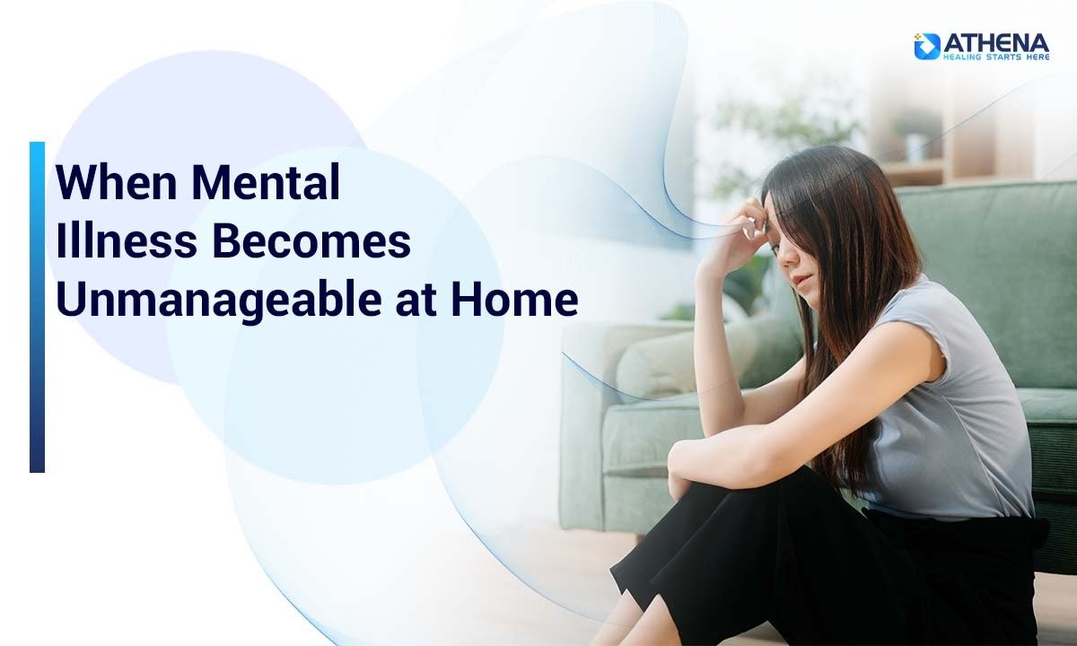 Mental Illness at Home: Management, Challenges and Experiences